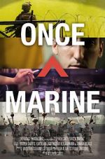 Watch Once a Marine Zumvo