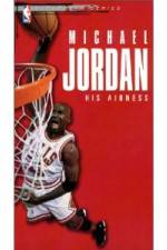 Watch Michael Jordan His Airness Zumvo