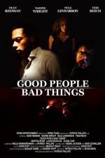 Watch Good People, Bad Things Zumvo