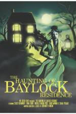 Watch The Haunting of Baylock Residence Zumvo