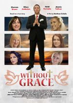 Watch Without Grace Zumvo