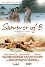 Watch Summer of 8 Zumvo