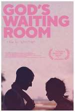 Watch God's Waiting Room Zumvo