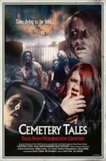 Watch Cemetery Tales: Tales from Morningview Cemetery Zumvo