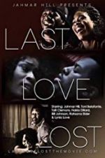 Watch Last Love Lost Zumvo