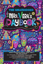 Watch The Unabridged Mrs. Vera\'s Daybook Zumvo