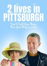 Watch Two Lives in Pittsburgh Zumvo