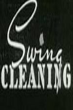 Watch Swing Cleaning Zumvo