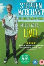 Watch Stephen Merchant: Hello Ladies Zumvo