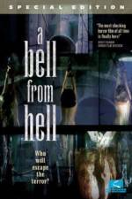 Watch A Bell From Hell Zumvo