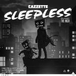 Watch Cazzette: Sleepless Zumvo