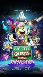 Watch Big City Greens the Movie: Spacecation Zumvo