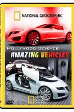 Watch Hollywood Science Amazing Vehicles Zumvo