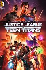 Watch Justice League vs. Teen Titans Zumvo