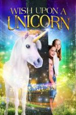 Watch Wish Upon A Unicorn Zumvo