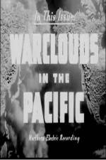 Watch Warclouds in the Pacific Zumvo