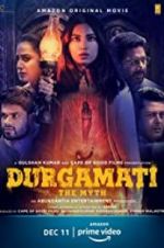 Watch Durgamati: The Myth Zumvo