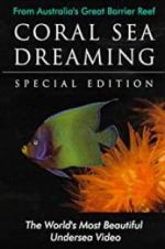 Watch Coral Sea Dreaming Zumvo