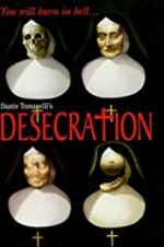 Watch Desecration Zumvo