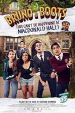 Watch Bruno & Boots: This Can\'t Be Happening at Macdonald Hall Zumvo