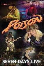 Watch Poison: Seven Days Live Concert Zumvo