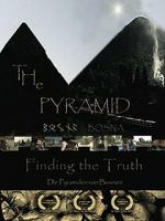 Watch The Pyramid - Finding the Truth Zumvo