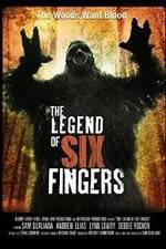 Watch The Legend of Six Fingers Zumvo