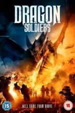 Watch Dragon Soldiers Zumvo