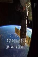 Watch Astronauts: Living in Space Zumvo