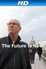 Watch The Future Is Now! Zumvo