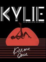 Watch Kylie Minogue: Kiss Me Once Zumvo