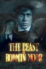 Watch The Beast of Bodmin Moor Zumvo