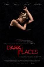 Watch Dark Places Zumvo