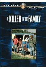 Watch A Killer in the Family Zumvo
