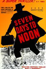 Watch Seven Days to Noon Zumvo