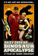 Watch Daisy Derkins and the Dinosaur Apocalypse Zumvo