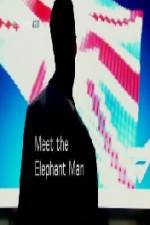Watch Meet the Elephant Man Zumvo