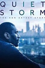 Watch Quiet Storm: The Ron Artest Story Zumvo