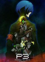 Watch Persona 3 the Movie: #3 Falling Down Zumvo