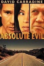 Watch Absolute Evil - Final Exit Zumvo