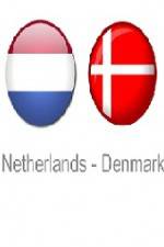 Watch Holland vs Denmark Zumvo
