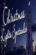 Watch Christmas Lights Spectacular Zumvo