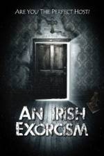 Watch An Irish Exorcism Zumvo
