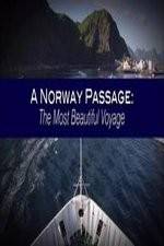 Watch A Norway Passage: The Most Beautiful Voyage Zumvo