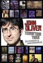 Watch John Oliver: Terrifying Times Zumvo