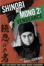 Watch Shinobi No Mono 2 Vengeance Zumvo