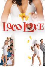 Watch Loco Love Zumvo