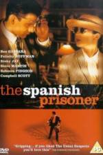 Watch The Spanish Prisoner Zumvo