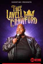 Watch Lavell Crawford: THEE Lavell Crawford (TV Special 2023) Zumvo