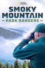 Watch Smoky Mountain Park Rangers Zumvo